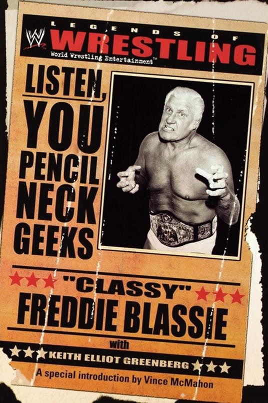 The Legends of Wrestling: "Classy" Freddie Blassie