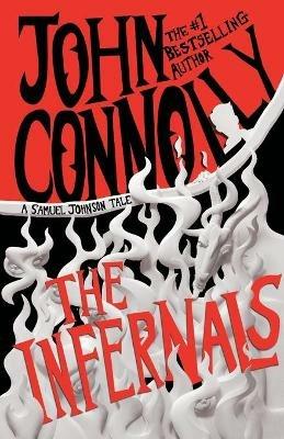 The Infernals: A Samuel Johnson Tale - John Connolly - cover