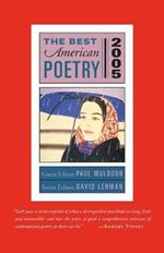 The Best American Poetry 2005: Series Editor David Lehman