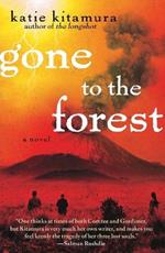 Gone to the Forest