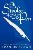 A Stroke of The Pen - Francis Brown - cover