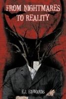 From Nightmares to Reality - E.J. Edwards - cover