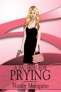 A Passion for Prying - Nancy Mangano - cover
