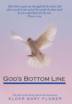 God's Bottom Line - Elder Mary Flamer - cover