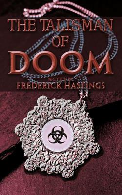 The Talisman of Doom - Frederick Hastings - cover