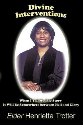 Divine Interventions - Henrietta Trotter - cover