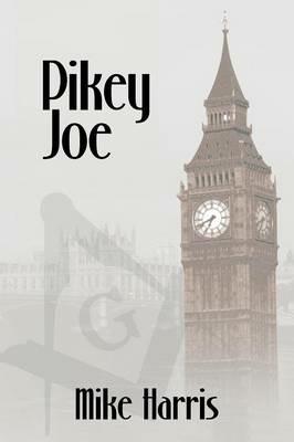 Pikey Joe - Mike Harris - cover