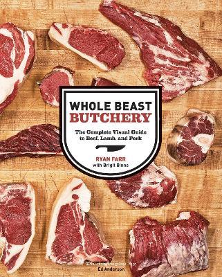 Whole Beast Butchery - Ryan Farr - cover