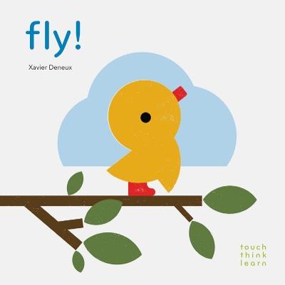 Fly! - Xavier Deneux - cover