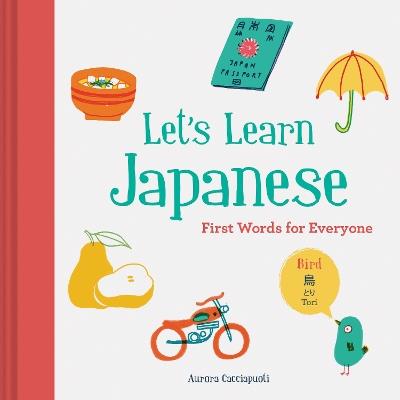 Let’s Learn Japanese: First Words for Everyone - Aurora Cacciapuoti - cover
