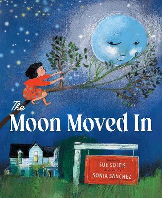 The Moon Moved In - Sue Soltis - cover