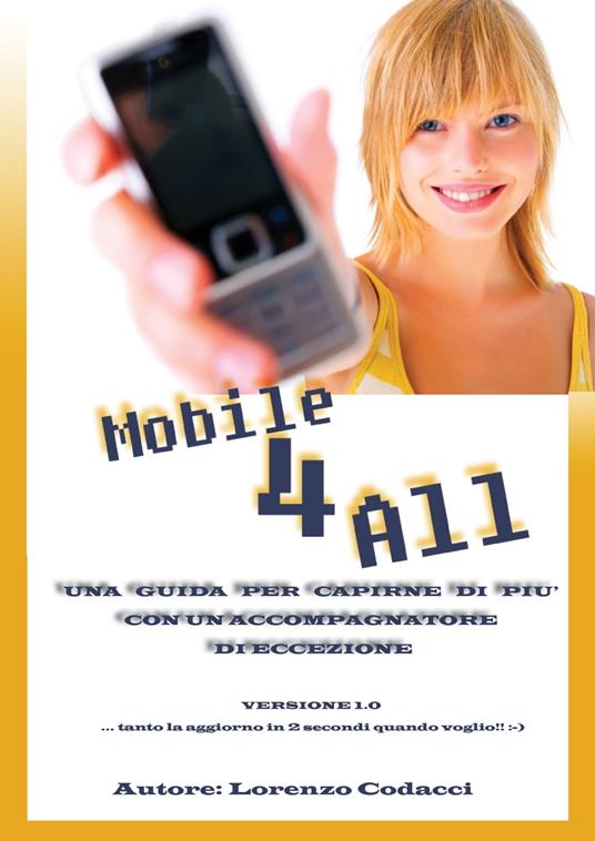 Mobile 4 All - Lorenzo Codacci - ebook