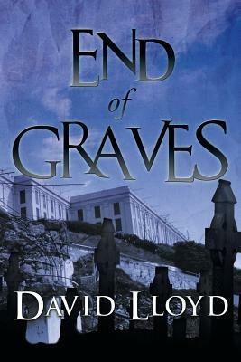 End of Graves - David Lloyd - cover