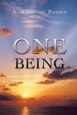 One Being - A Sterling Brown - cover