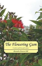 The Flowering Gum: A mother's path from grief to peace