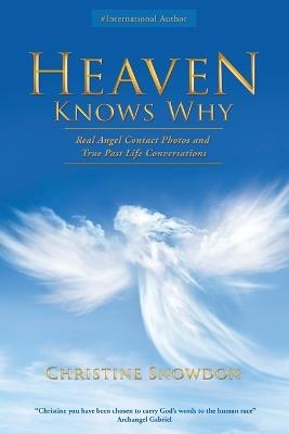 Heaven Knows Why - Christine Snowdon - cover