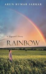 Rainbow: A Migrant's Story