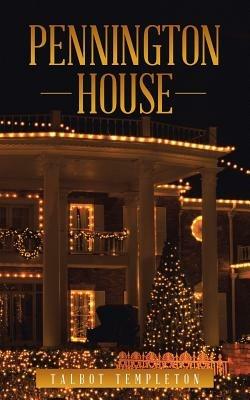 Pennington House - Talbot Templeton - cover