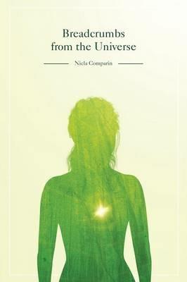 Breadcrumbs from the Universe - Nicla Comparin - cover