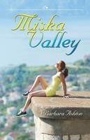 Miska Valley - Barbara Ashton - cover