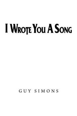 I Wrote You a Song - Guy Simons - cover