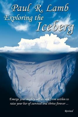 Exploring the Iceberg - Paul Lamb - cover