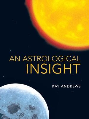 An Astrological Insight - Andrews - cover
