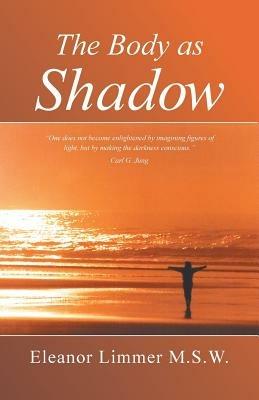 The Body as Shadow - Eleanor Limmer - cover