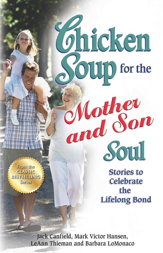 Chicken Soup for the Mother and Son Soul