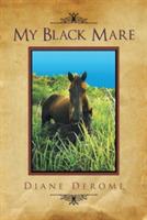 My Black Mare - Diane Derome - cover