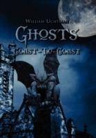 Ghosts Coast-To-Coast - William Uchtman - cover