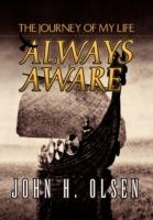 Always Aware - John H Olsen - cover
