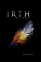 Irth: Awakening - Axiom Gray - cover