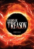 Shades of Treason - Chris Raay - cover