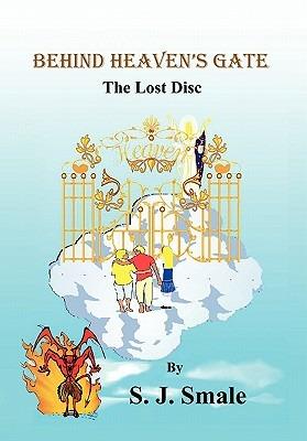 Behind Heaven's Gate - S J Smale - cover