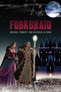 Forkbraid - Michael Robert Von Blucher-Altona - cover