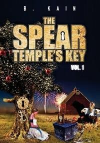 The Spear Temple's Key Vol. 1 - B Kain - cover