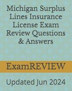 Michigan Surplus Lines Insurance License Exam Review Questions & Answers