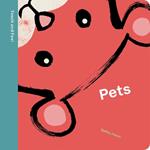 Spring Street Touch and Feel: Pets
