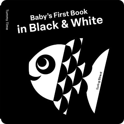 Spring Street Tummy Time: Baby's First Book in Black & White - cover