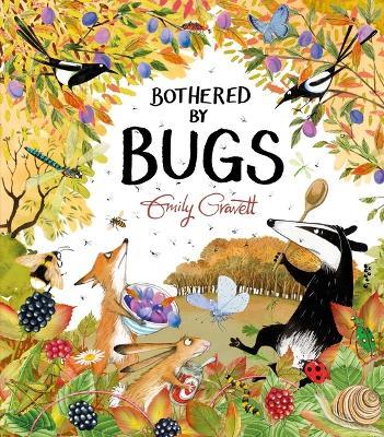 Bothered by Bugs - Emily Gravett - cover