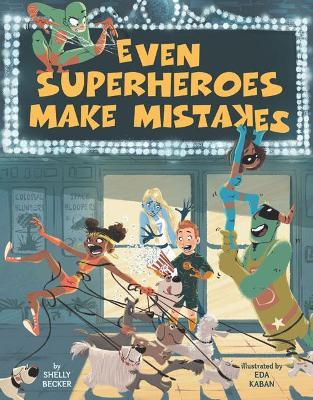 Even Superheroes Make Mistakes - S. Becker - cover
