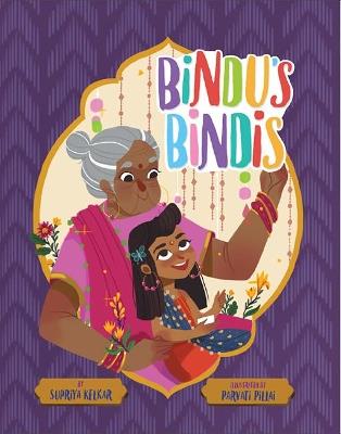 Bindu's Bindis - Supriya Kelkar - cover