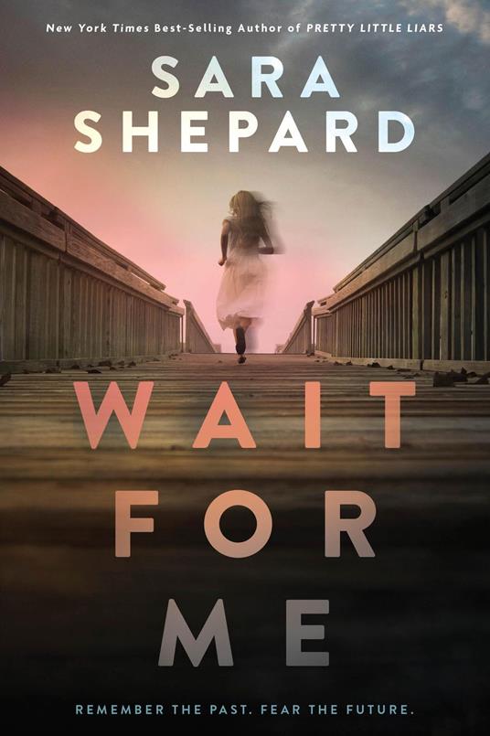 Wait for Me - Sara Shepard - ebook