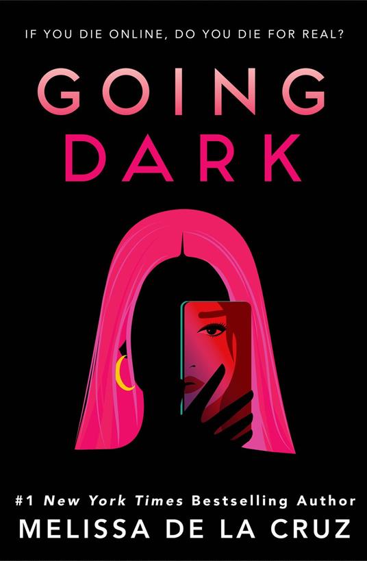 Going Dark - Melissa De La Cruz - ebook