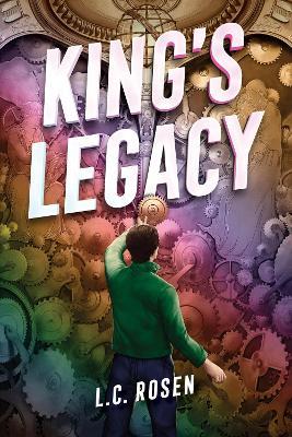 King's Legacy - L. C. Rosen - cover