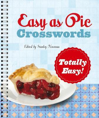 Easy as Pie Crosswords: Totally Easy! - Stanley Newman - cover