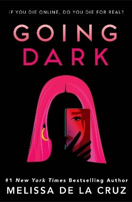Going Dark - Melissa de la Cruz - cover