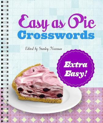 Easy as Pie Crosswords: Extra Easy! - Stanley Newman - cover