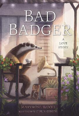 Bad Badger - Maryrose Wood - cover